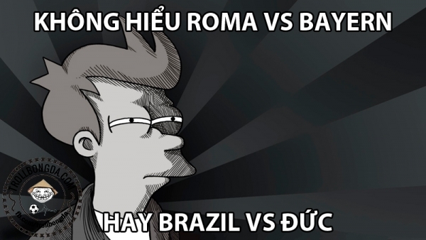 Nhiều người cứ nghĩ đây là trận đấu của Brazil vs Đức. Nhiều người cứ nghĩ đây là trận đấu của Brazil vs Đức.